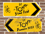 Personalised metal tour de france road sign arrow sign point left and right vintage style