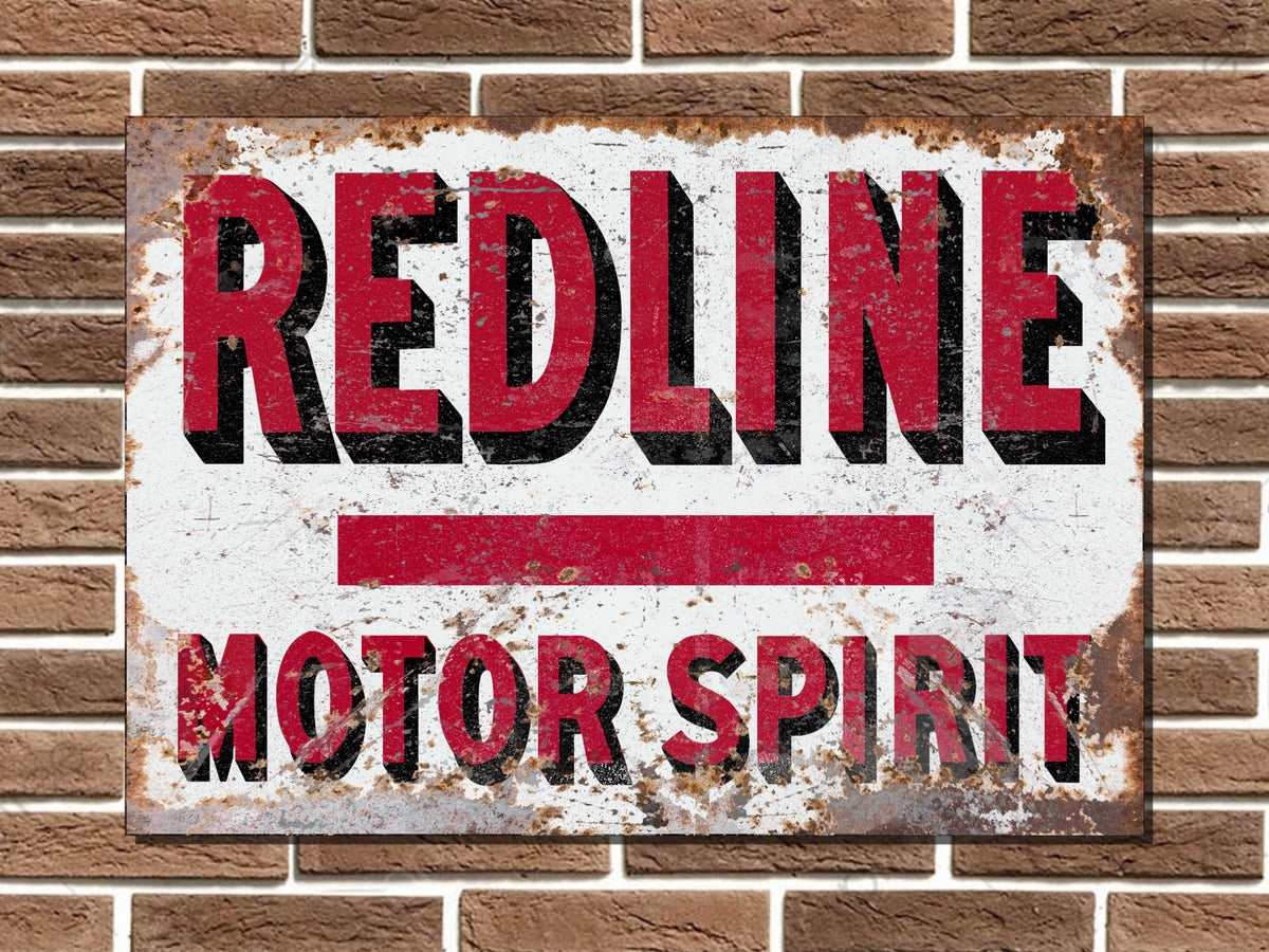 Redline Motor Spirit Metal Sign