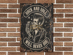 Rock & Roll Will Never Die Metal Poster Sign