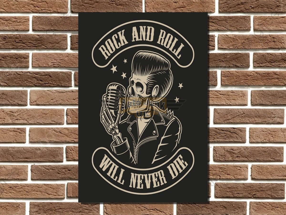 Rock & Roll Will Never Die Metal Poster Sign