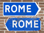 Rome Metal Road Sign