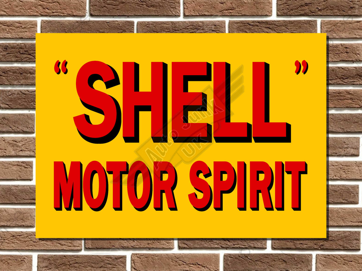 Shell Motor Spirit Metal Sign