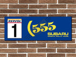 Subaru 555 Rally Team Sign
