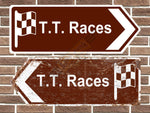 Isle of Man TT Races Metal Road Sign