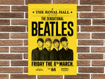 The Beatles at The Royal Hall Metal Poster Sign