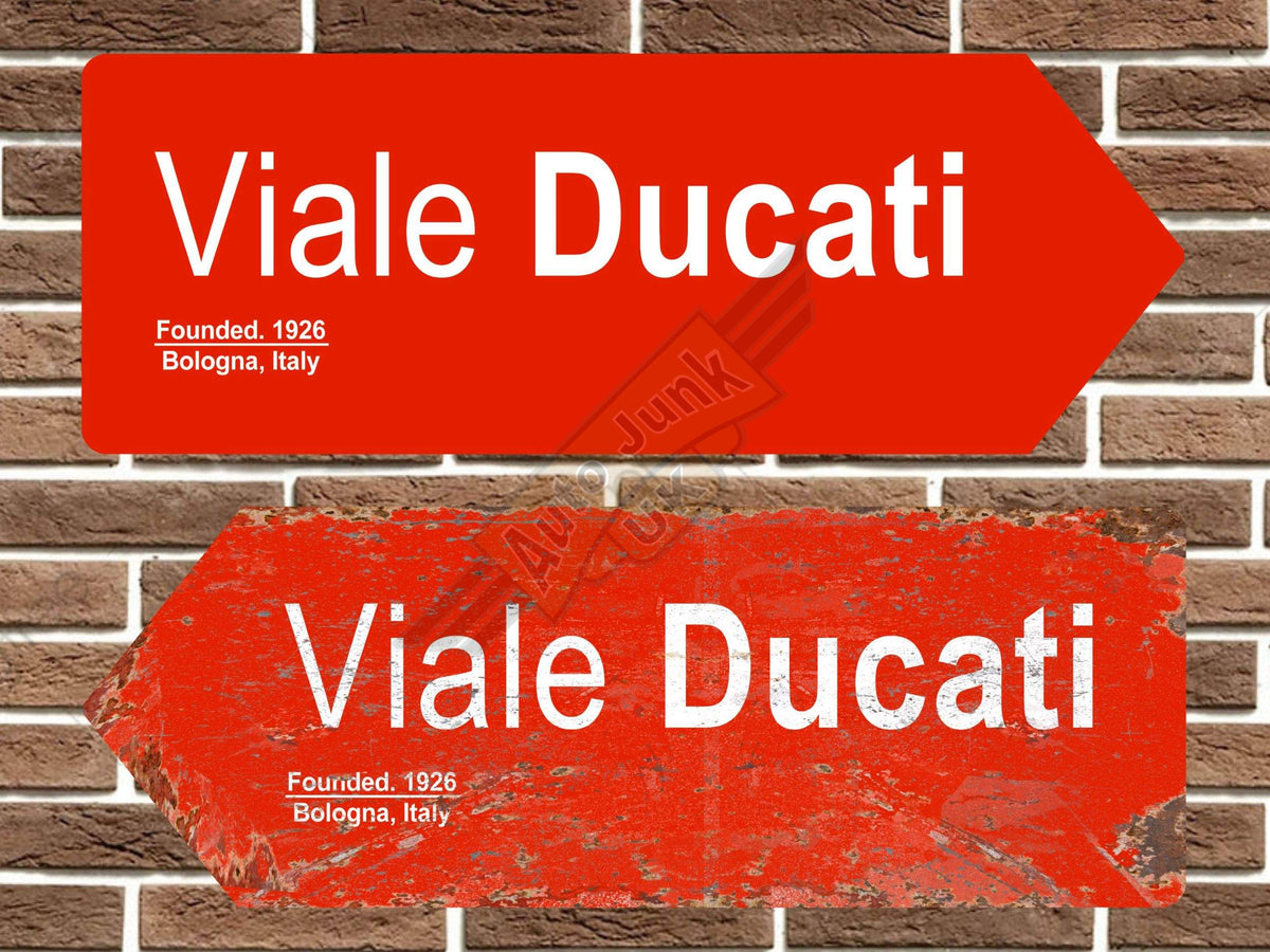 Ducati Viale Ducati Metal Road Sign