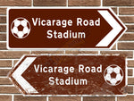 Vicarage Road Stadium Football Metal Road Sign