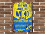 WD40 Tight Nuts Metal Sign