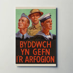 Byddwch Yn Gefn I'r Arfogion Metal Sign