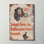 Submit Tyres for Replacement Metal Sign