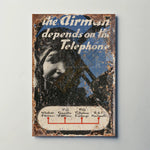 The Airman Depends on the Telephone Metal Sign