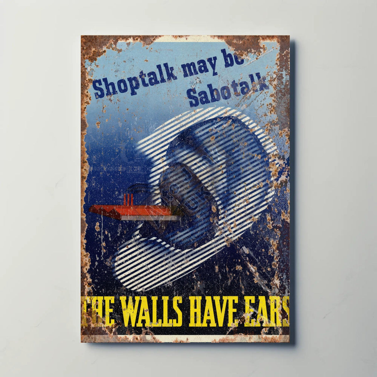 Shoptalk may be Sabotalk Metal Sign