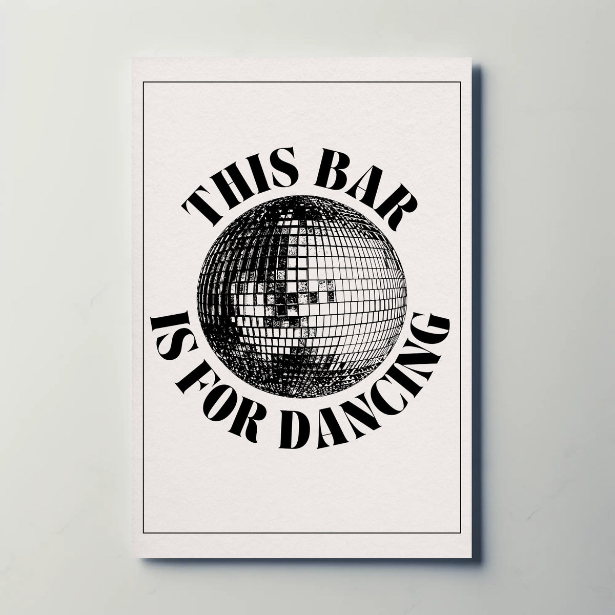 This Bar is for Dancing Paper Poster