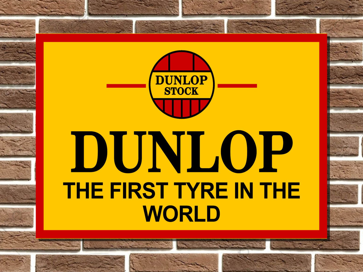 Dunlop Tyres Metal Sign