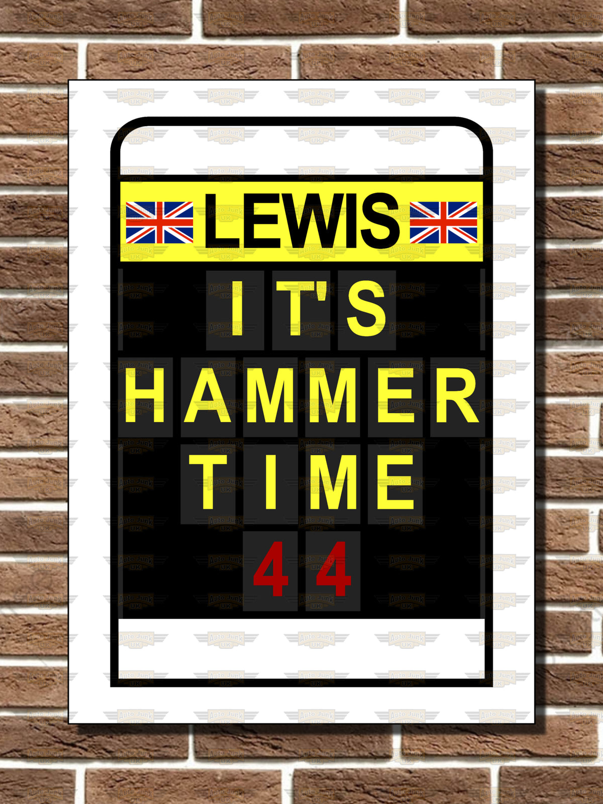 Lewis Hamilton "It's Hammer Time" Pit Board Metal Sign