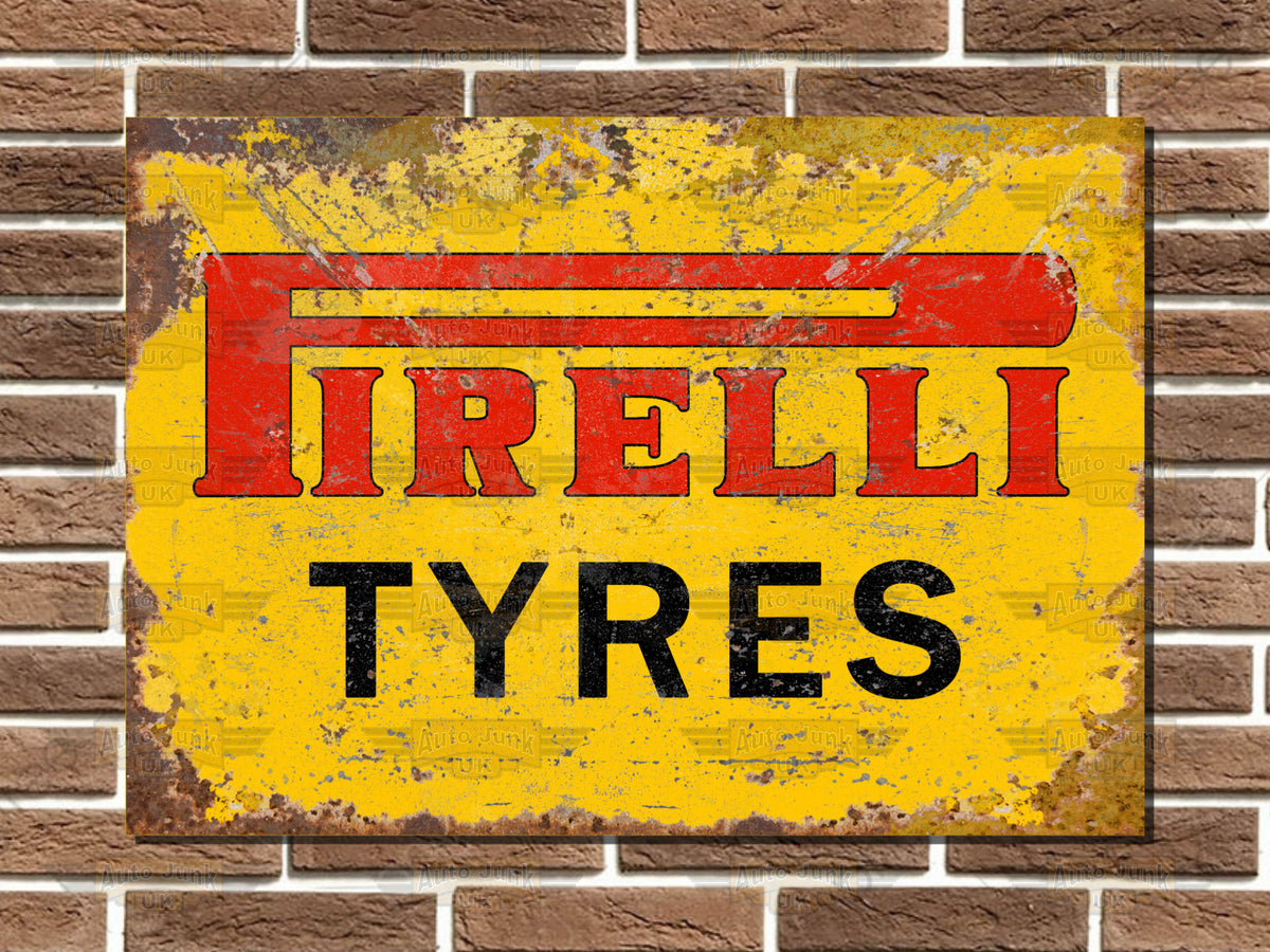 Pirelli Tyres Metal Sign