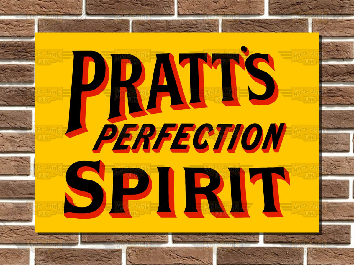 Pratts Perfection Spirit Metal Sign
