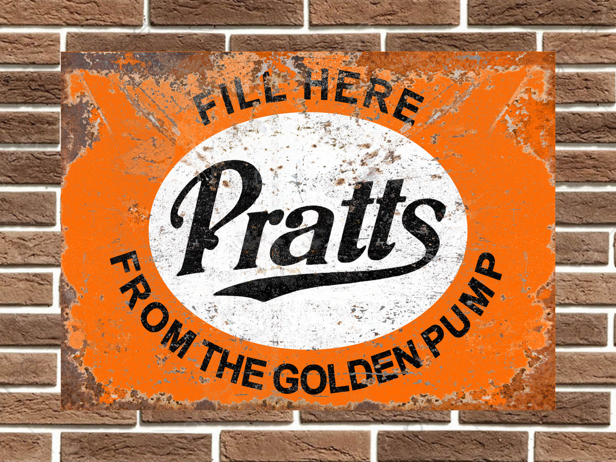 Pratts Metal Sign