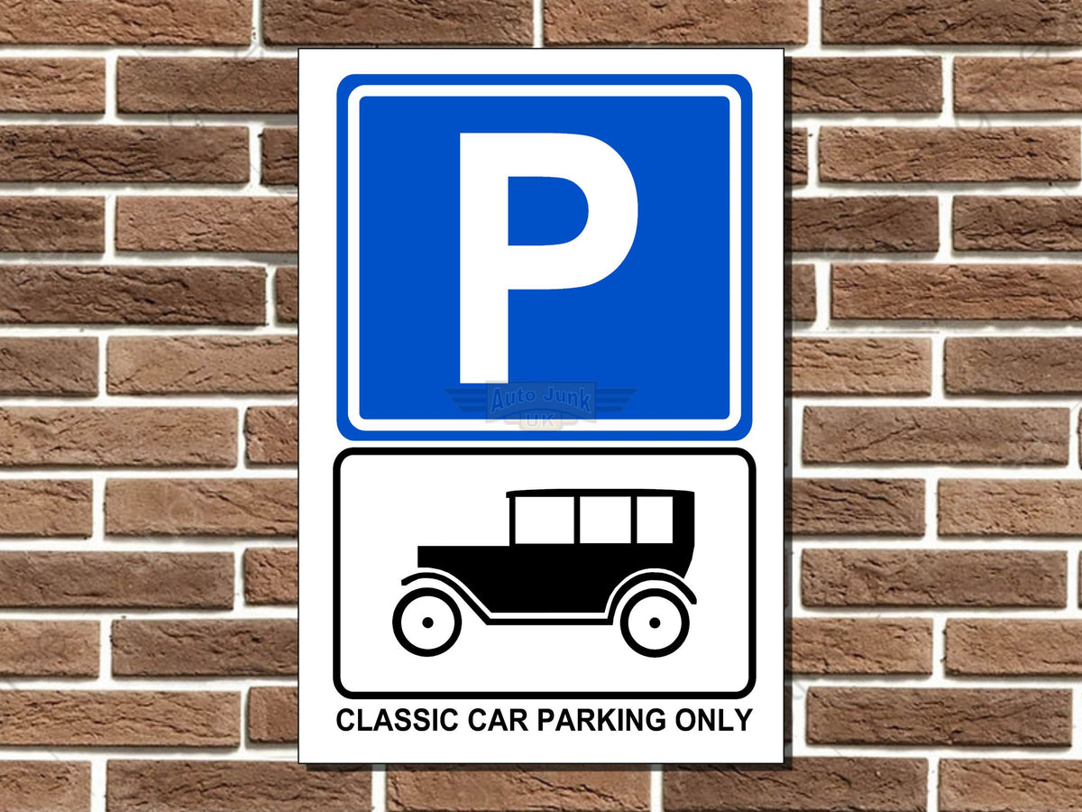 Classic Car Parking Only Metal Sign