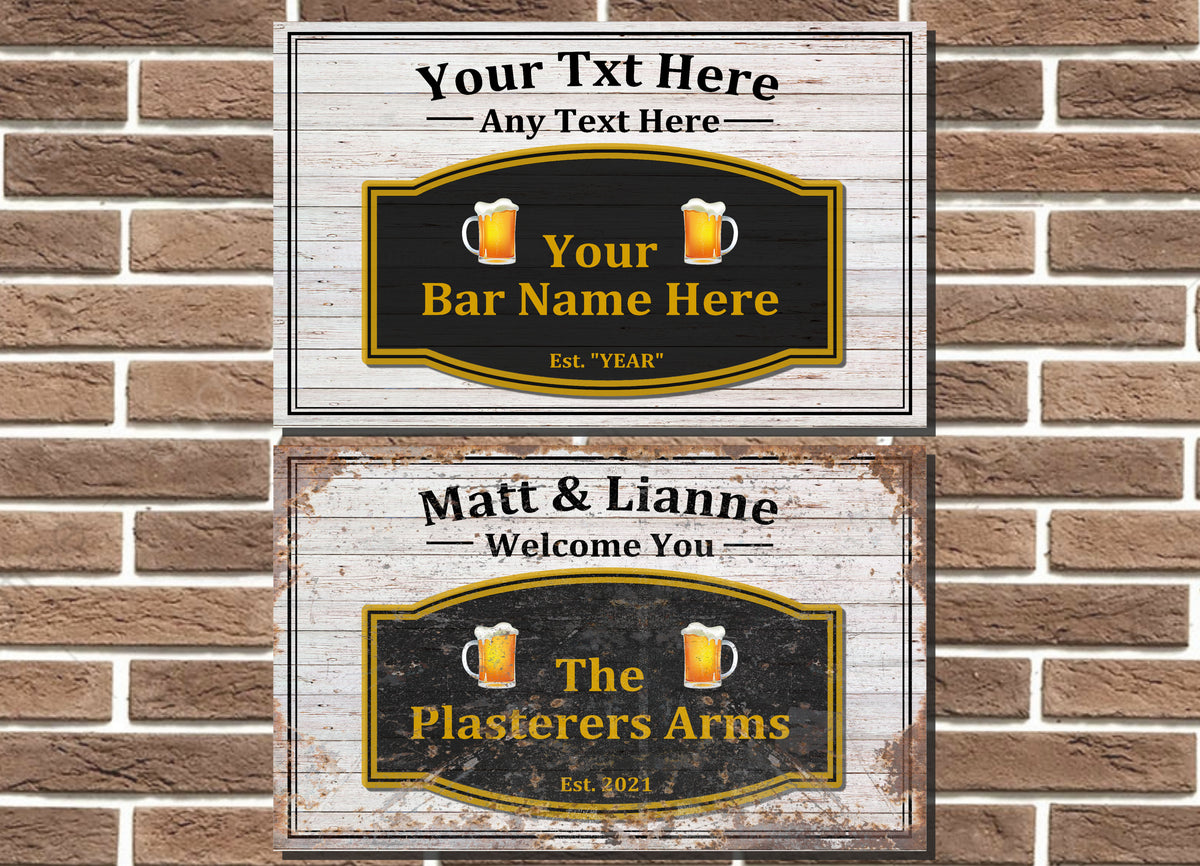 Personalised bar sign new and vintage style